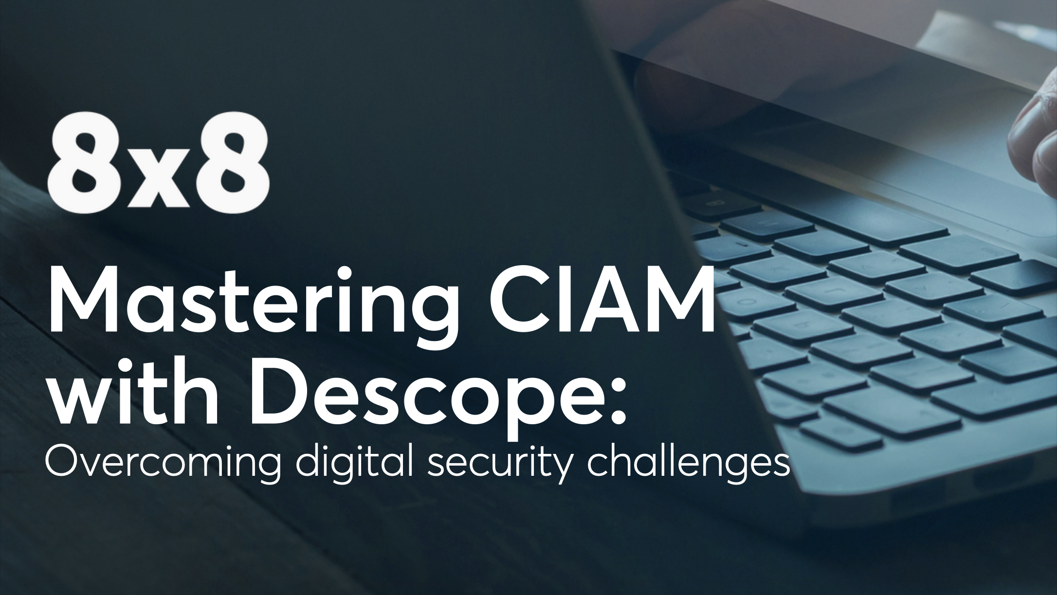 Mastering CIAM with Descope Ebook cover